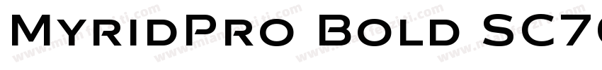 MyridPro Bold SC700字体转换
